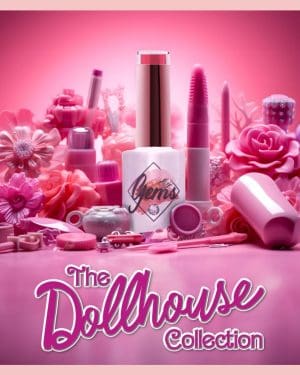 Gems gel polish The Dollhouse collection